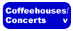 Christian Coffeehouses / Concerts